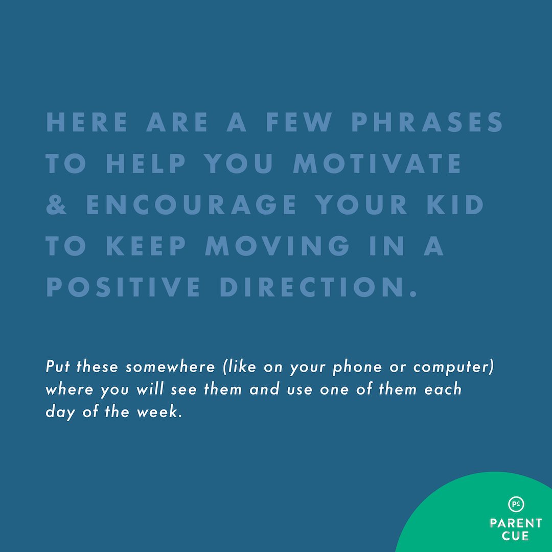 ACFkids's tweet photo. Here are a few phrases to help you motivate and encourage your kids to keep moving in a positive direction. Put these somewhere (like on your phone or computer) where you will see them and use one of them each day of the week. https://t.co/1czPgYDxdR