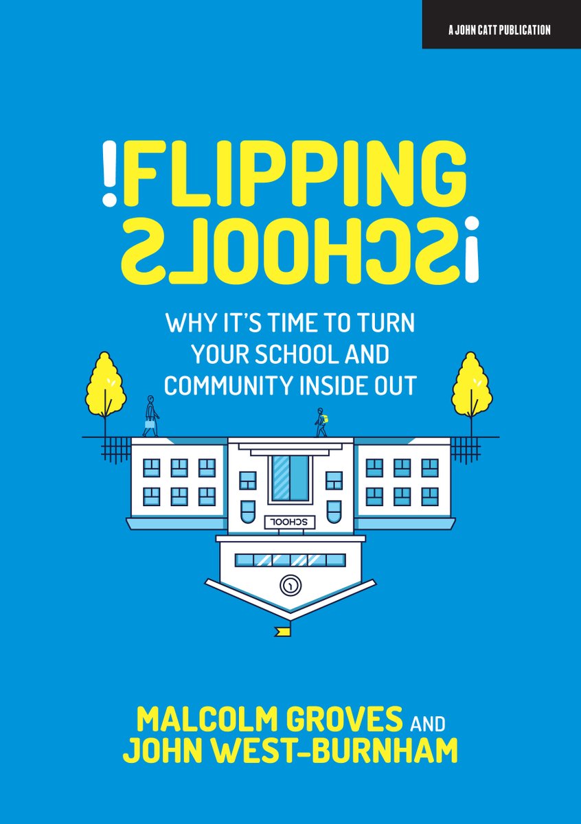 John Catt Educational from Hachette Learning (@johncatted) on Twitter photo 'Time to turn schools upside-down and inside-out' The ever-wise John West-Burnham and <a href="/mngroves/">Malcolm Groves</a> in <a href="/EdExec/">Education Executive</a>, from their book FLIPPING SCHOOLS edexec.co.uk/time-to-turn-s… 'Time to turn schools upside-down and inside-out' The ever-wise John West-Burnham and <a href="/mngroves/">Malcolm Groves</a> in <a href="/EdExec/">Education Executive</a>, from their book FLIPPING SCHOOLS edexec.co.uk/time-to-turn-s…