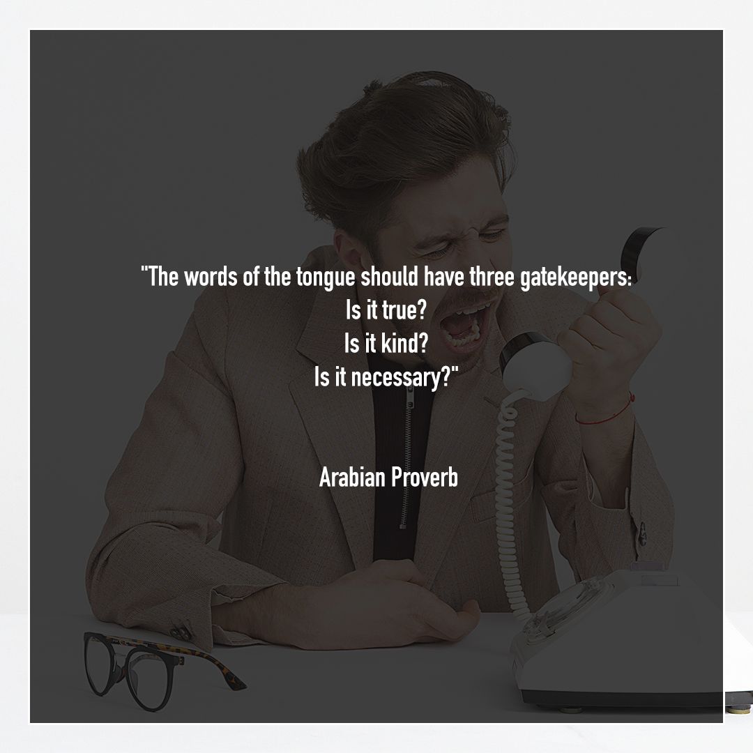 EpicZenHealth's tweet photo. "The words of the tongue should have three gatekeepers: Is it true? Is it kind? Is it necessary?" — Arabian Proverb https://t.co/cMmzkWq7Hq
