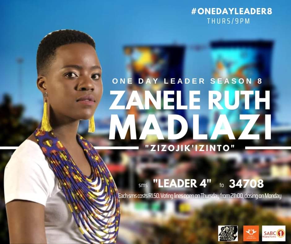 EduFacultyUJ's tweet photo. One Day Leader 

Please show support for our One Day Leader Ruth Madlazi. The show airs at 21:00 on SABC1 every Thursday

To keep her in the competition, I urge everyone to vote by sending Leader 4 to 34708. Each SMS costs R1.50

 #OneDayLeader8 #ProjectSA #Leader4 #zizojikizinto https://t.co/WVzHUVPTIs
