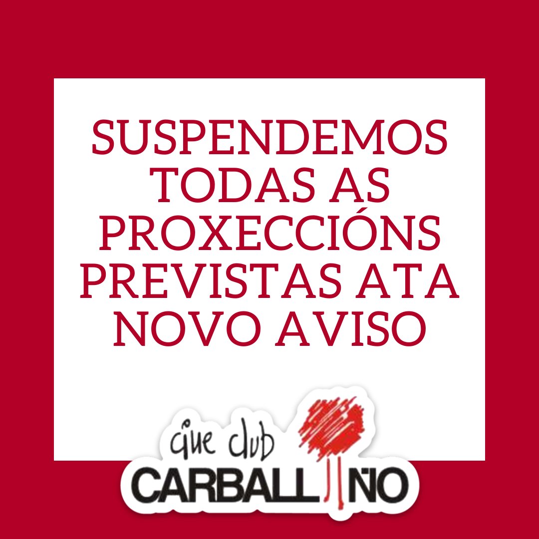 Debido aos acontecementos relacionados co coronavirus polos que está pasando a sociedade dende o equipo do Cineclube Carballiño decidimos SUSPENDER TODAS AS PROXECCIÓNS PREVISTAS ATA NOVO AVISO.