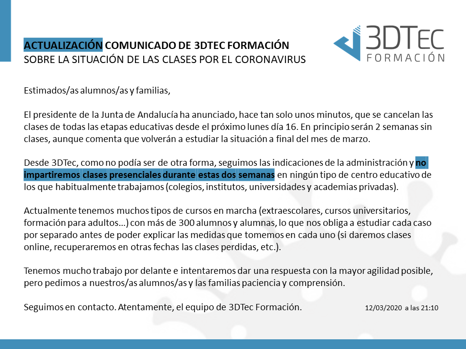codemaker3d's tweet photo. Actualización del comunicado tras el anuncio de la Junta de Andalucía de la suspensión de clases durante, al menos, 2 semanas. https://t.co/pB40cXGYD1