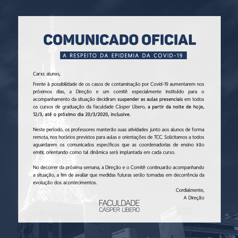 casperlibero's tweet photo. Comunicado oficial a respeito da epidemia da Covid-19 https://t.co/URxyGfERBR