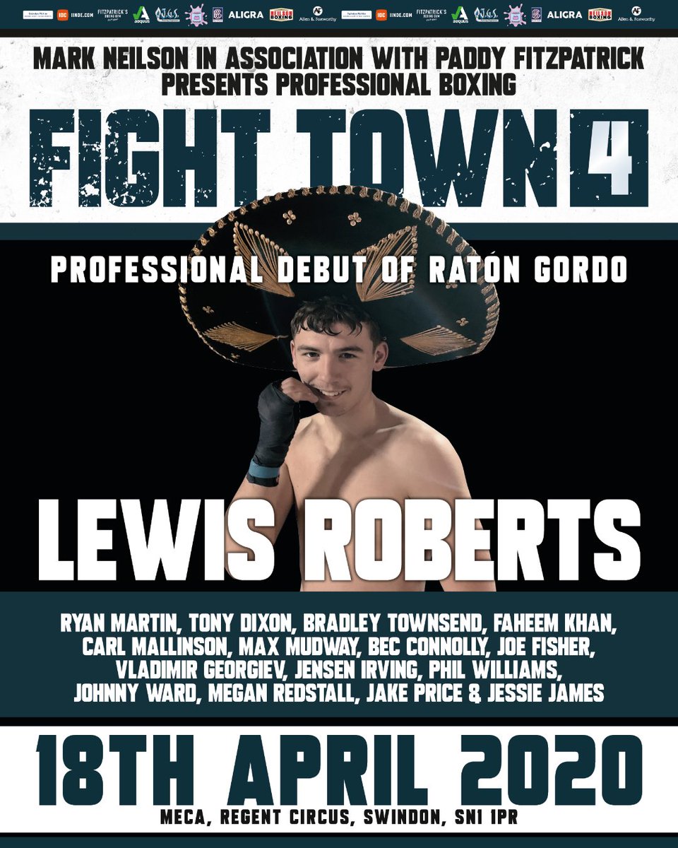 NeilsonBoxing's tweet photo. Talented Lewis Roberts aka Raton Gordo to makes his debut on FT4
💥 Fight Town 4 💥
🏟 Swindon Meca
📆 18.04.2020
£10 U16’s £35 / £45 / £55 VIP Ringside
🌎 https://t.co/PLhInN0ito
@JGSswindon @paddyboxing
#Aequus #KeepEmSweetUK
#FitzpatricksBoxing #FightTown https://t.co/NEpCf2VHKh