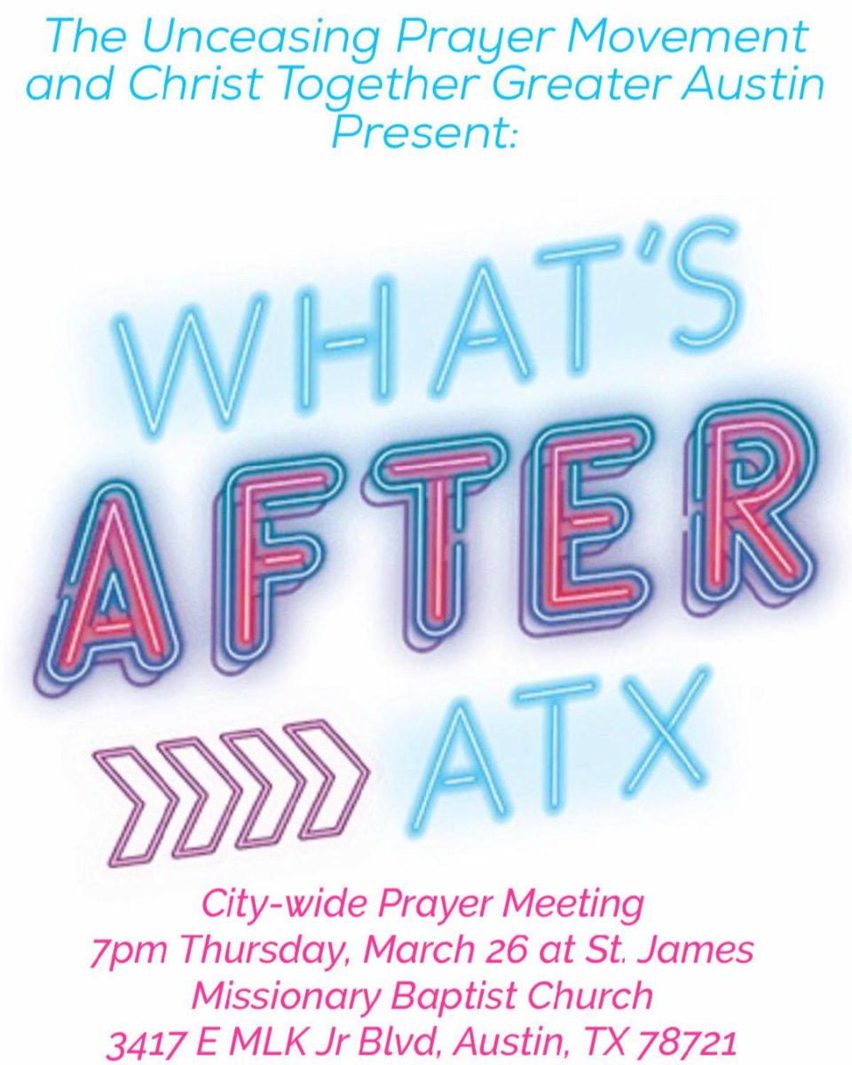 ChristTGAustin's tweet photo. Come join us for the City-wide prayer meeting on Thursday, March 26th to cover our city and the campaign in prayer! https://t.co/g2yYKEFs72