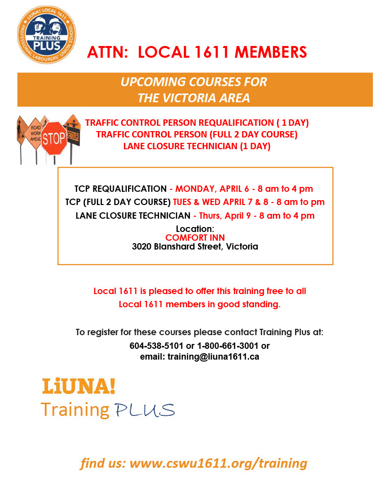 LiUNA1611's tweet image. Upcoming Training PLUS courses in Victoria.

Traffic Control and Lane Closure Technician courses running from April 6 - 9 in Victoria. Free to all LiUNA Local 1611 members to register call the Training PLUS department at 604.538.5101.

#trainingforthefuture #skilledlabour #liuna