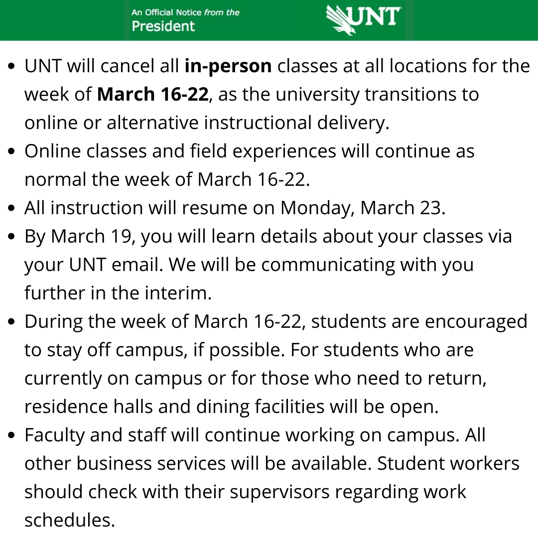 ATTN #UNT: Please see below for the immediate steps we are taking to protect the campus community. Watch your email for regular updates. For information regarding UNT’s response and preparedness, visit the website: healthalerts.unt.edu