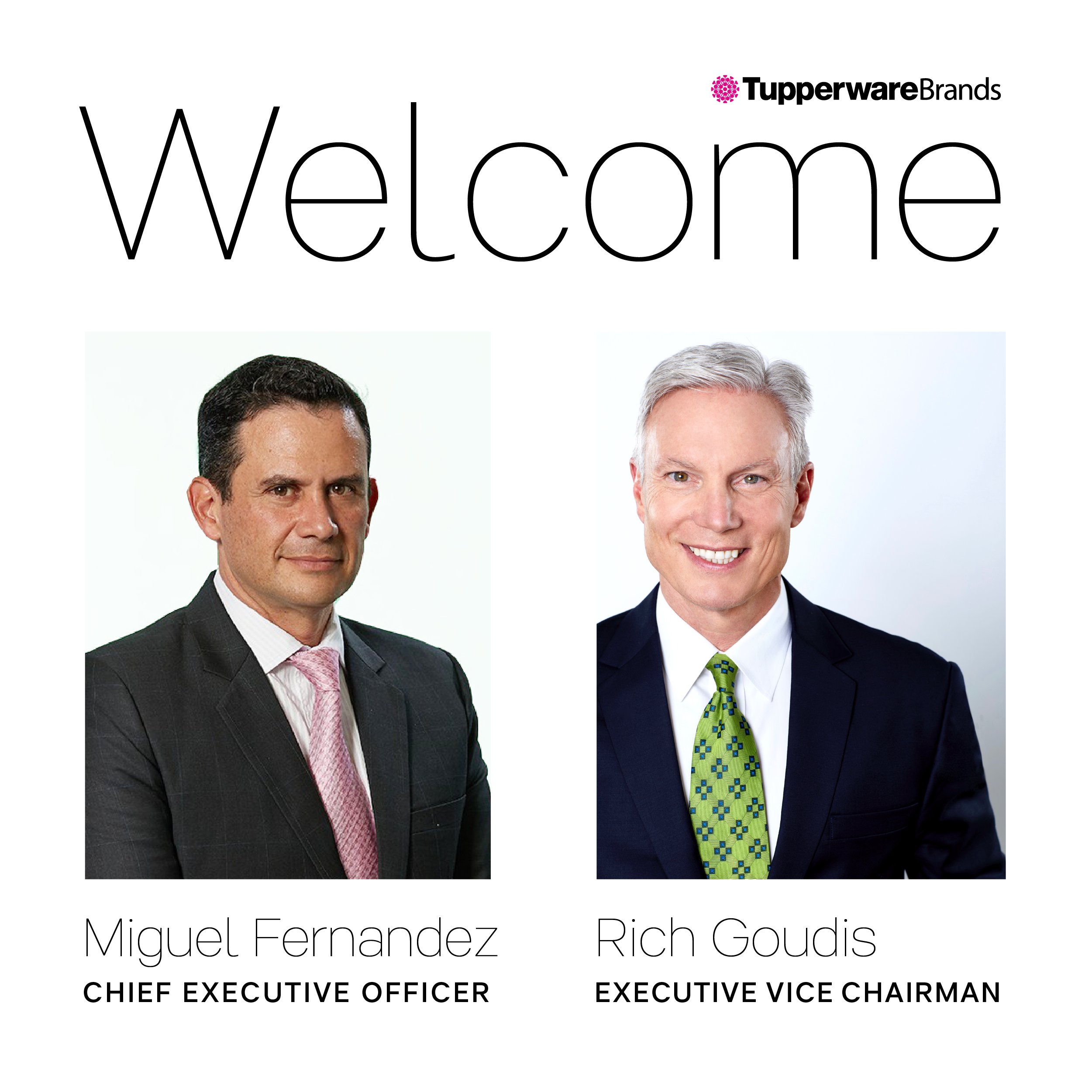 Tupperware Brands on X: Today, we announced the appointment of two new  leaders. We welcome Miguel Fernandez, as our new President and CEO and Rich  Goudis as the Executive Vice Chairman. Learn