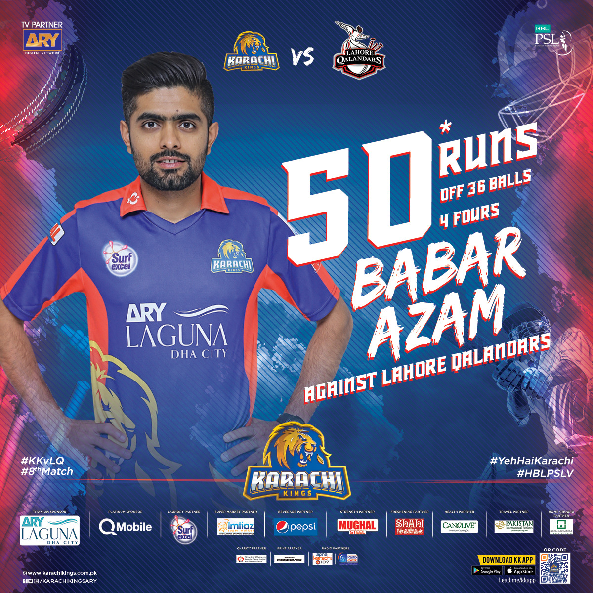 KarachiKingsARY's tweet photo. #MatchUpdate - #KarachiKings - #8thMatch - #HBLPSLV - #KKvLQ

With 4️⃣ Fours ; #King #BabarAzam gets his 5️⃣0️⃣ 😎

#YehHaiKarachi 
@babarazam258 https://t.co/gaUX0VJ977