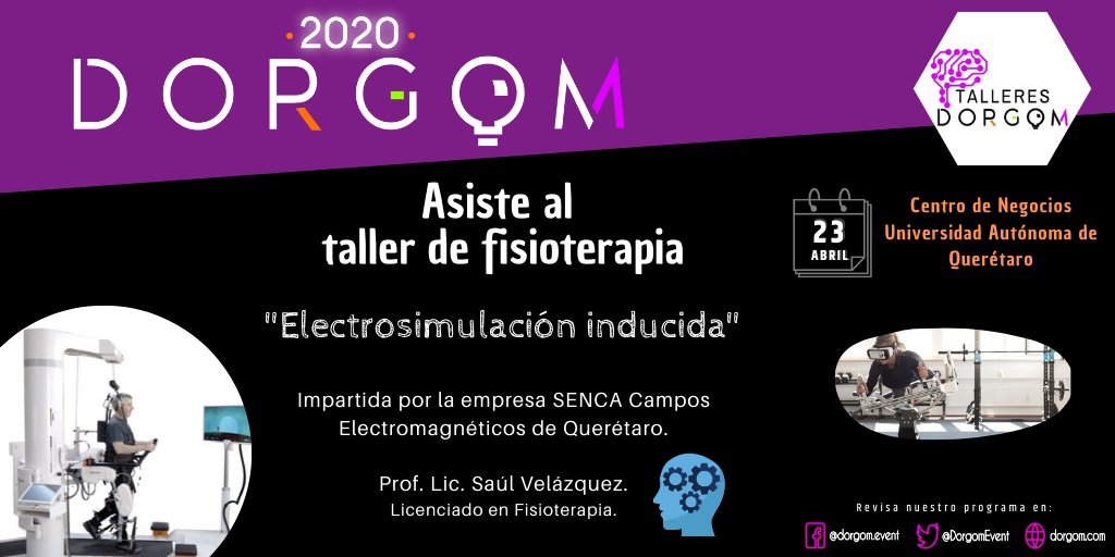 DorgomEvent's tweet photo. El prof. Saúl Velázquez impartirá el taller de #Fisioterapia con el título: "Electrosimulación inducida".

Las inscripciones están abiertas para la comunidad estudiantil. 

!Podrán asistir a este y otros talleres!
Registrate: https://t.co/nj2YLSarpd

#Robotica #Technology https://t.co/Ub7vANHBSI
