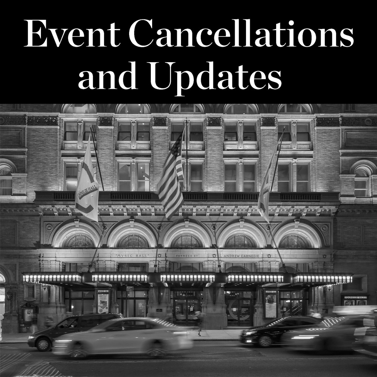 With the health and safety of the public, our artists, and our staff as our foremost priority, Carnegie Hall has cancelled all events from March 13 through March 31, 2020, in an effort to reduce the spread of the new coronavirus (COVID-19): carnegiehall.org/Coronavirus-In…