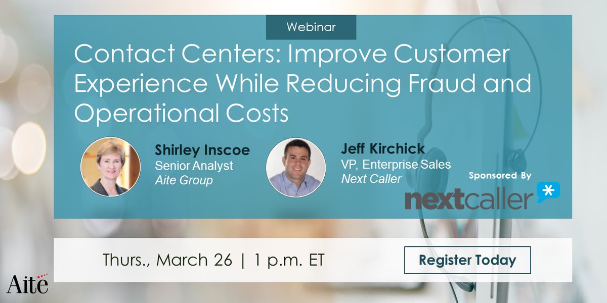 DatosInsights's tweet photo. Join @AiteGroup's @ShirleyInscoe and @nextcaller on Thurs. March 26 for a live #webinar: Contact Centers: Improve the Customer Experience While Reducing Fraud and Operational Costs. Register today at https://t.co/hjz7jrlAWA #ContactCenters #CX #CustomerExperience #fraud https://t.co/uyMNG9bx8f