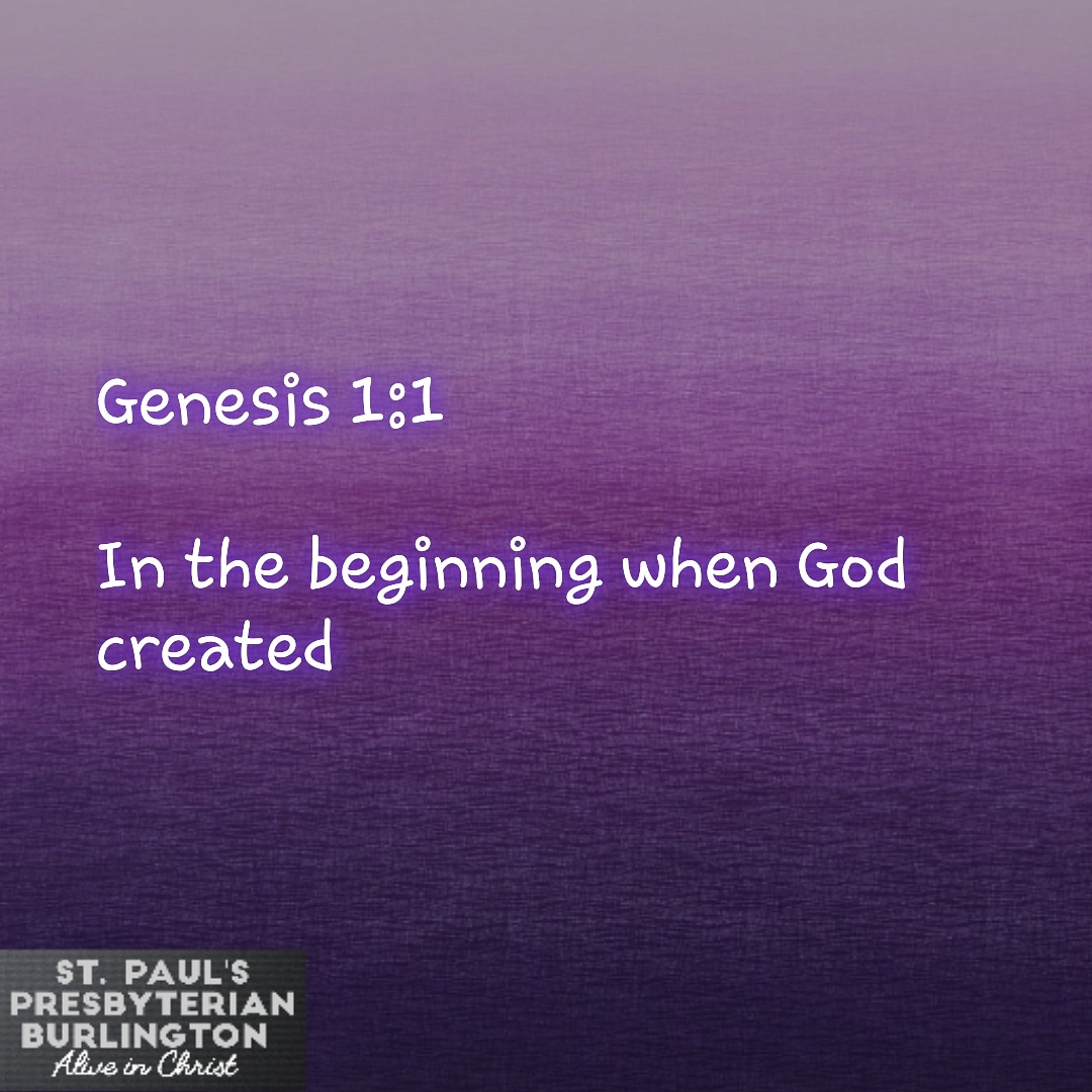 stpaulsburlPC's tweet image. Genesis 1:1 #genesis1v1 #lent #stpaulsburlington #stpaulspresbyterian #aliveinchrist #burlington #presbyterian #pcc #presbyterianchurchincanada #church #christian #gospel #Christ #Jesus #JesusChrist #worship #hymns #pastor #blessed #pray #sanctuary #sunday #bible