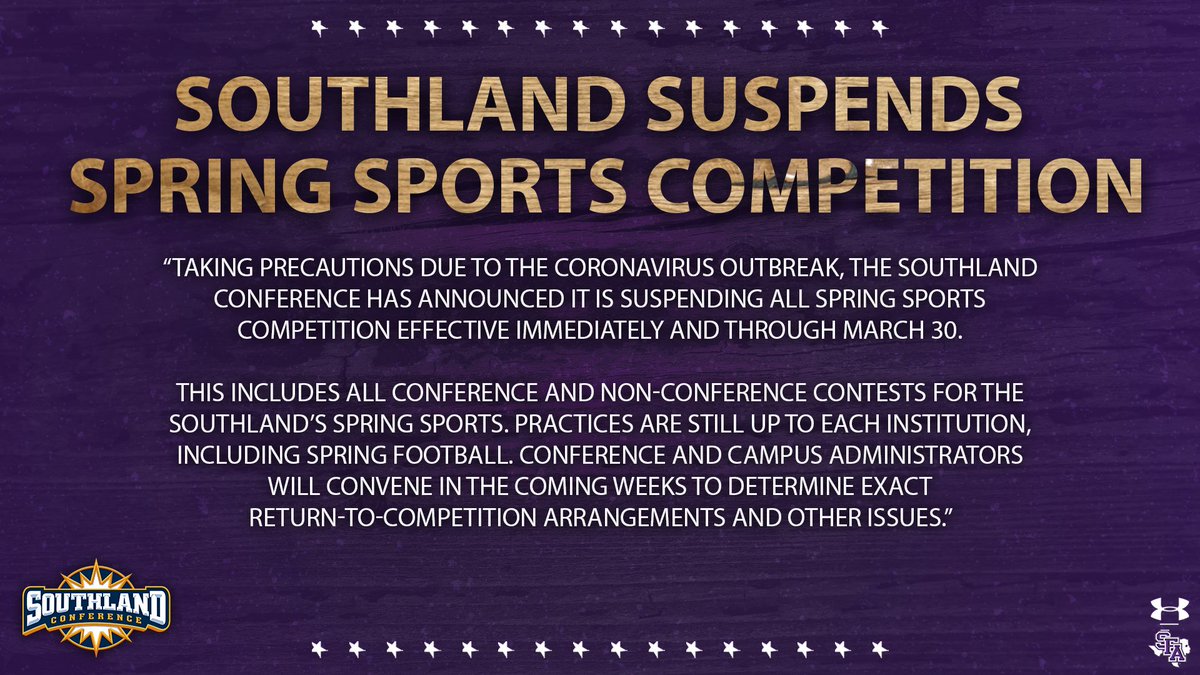 SFA_Athletics's tweet photo. Statement from the Southland Conference on spring sports competition. https://t.co/ZEVUo7vKbM