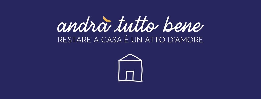 andrà tutto bene #iorestoacasa