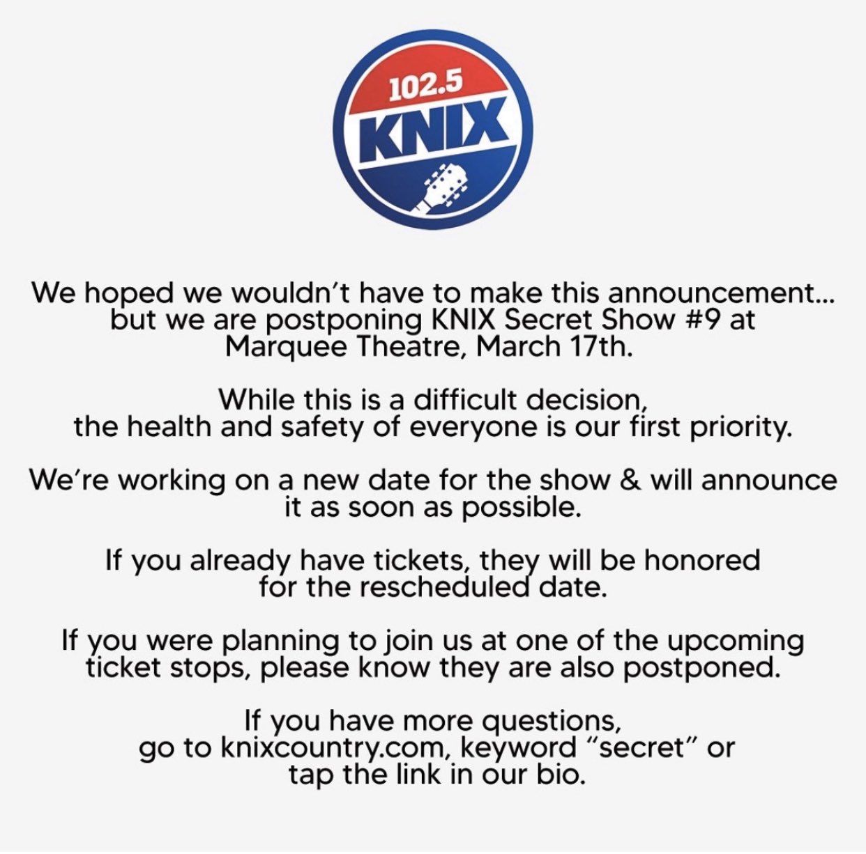 Tim Hattrick on X: Very tough call but we've decided to postpone next  week's KNIX Country 102.5 #SecretShow It will be rescheduled Details at KNIX    / X