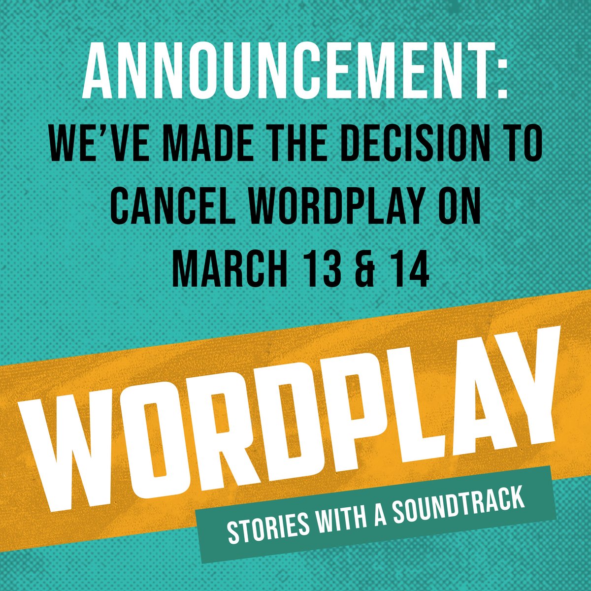 We’ve made the decision to cancel the March 13 &amp; 14 WordPlay. Safety is #1 right now, and this choice was made in order to put people before profits, because, after all, that’s our mission. We encourage you all to take any steps to protect yourselves and the people around you.♥️