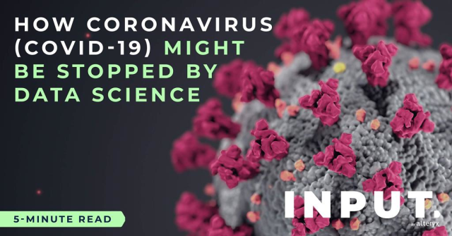 bradwulf's tweet photo. How The Coronavirus (Covid-19) Might be Stopped by Data Science | Alteryx https://t.co/VFt4jmQVQT https://t.co/NxlhrCQ56G