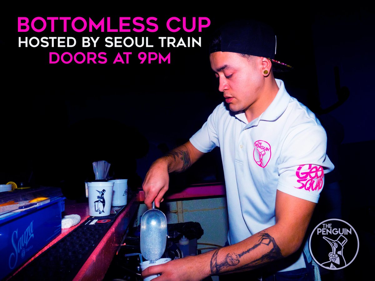thepenguincomo's tweet photo. There's no drink special better than BOTTOMLESS CUP in the whole city! Come take advantage tonight! Early wristbanding starts at 8:30pm &amp; doors open at 9pm! #PartyWithThePenguin https://t.co/F3ZjWWcESa