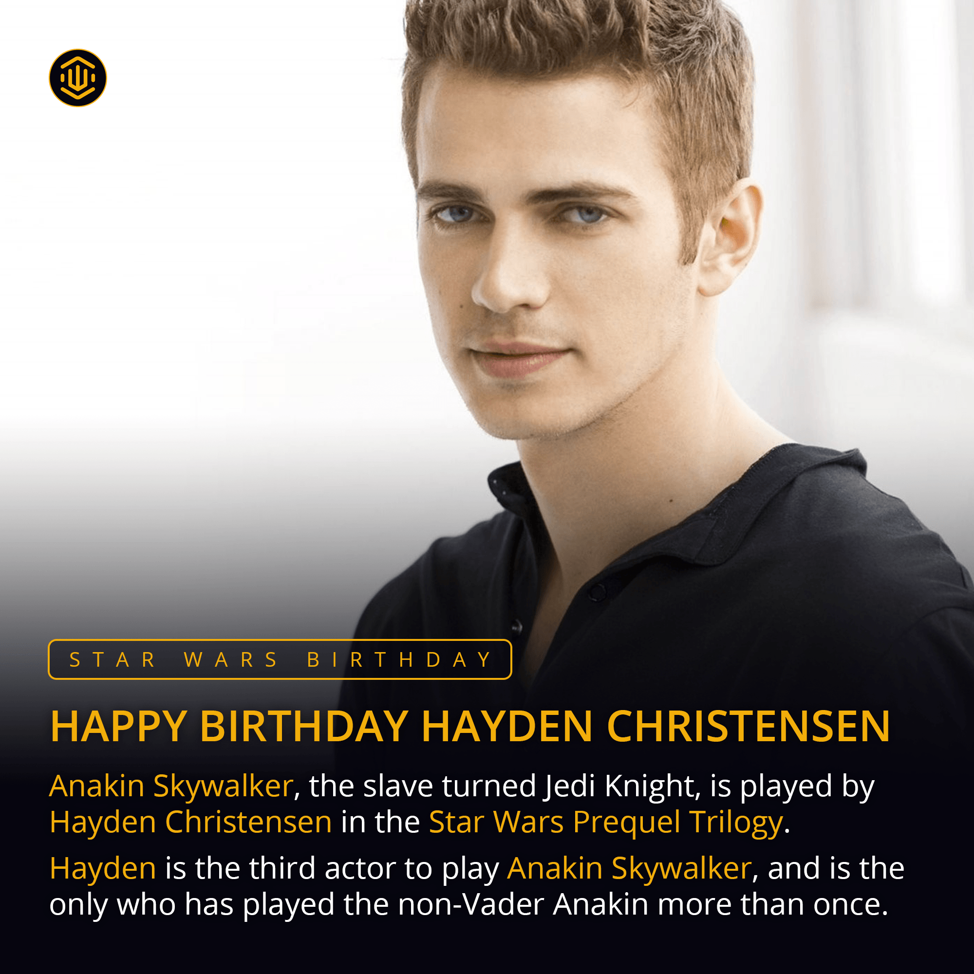 Happy Birthday to the Chosen One himself, Hayden Christensen! 