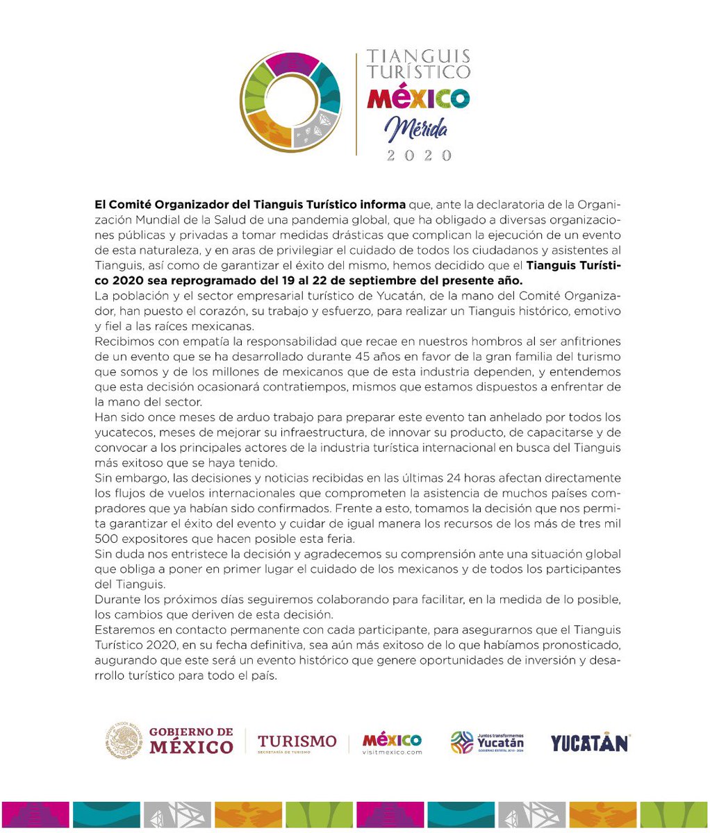 Una difícil decisión pero que sin duda prioriza el bienestar de yucatecos y visitantes, a la vez que asegura el éxito de tan importante evento. Los esperamos en el #TianguisTuristico2020 del 19 al 22 de septiembre!