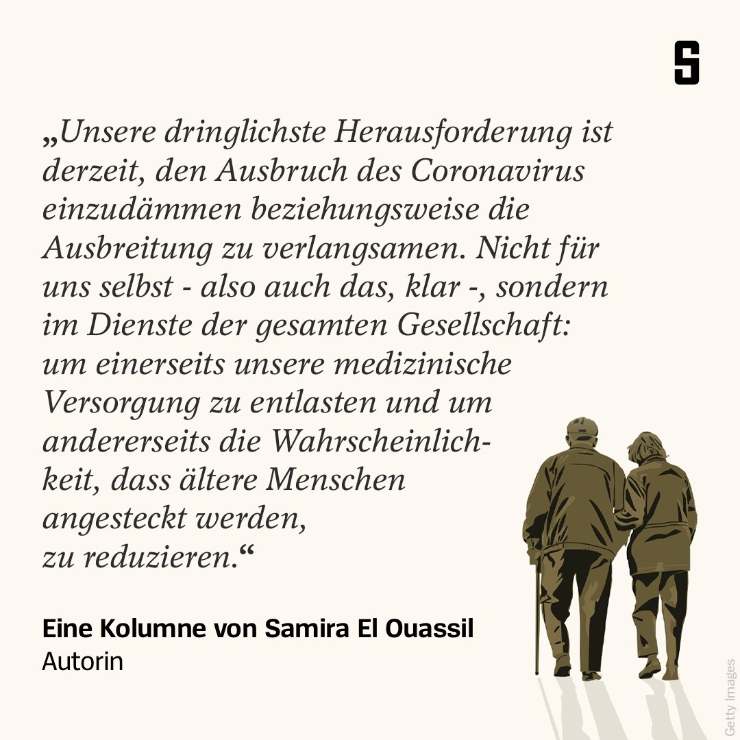 Jüngere Menschen gefährdet das #Coronavirus weniger als ältere. "Nun müssen wir zeigen, ob wir selbst das einhalten können, was wir von der älteren Generation in Bezug aufs Klima fordern: Verzicht", schreibt unsere Kolumnistin <a href="/samelou/">Samira El Ouassil</a>. spiegel.de/kultur/coronav…