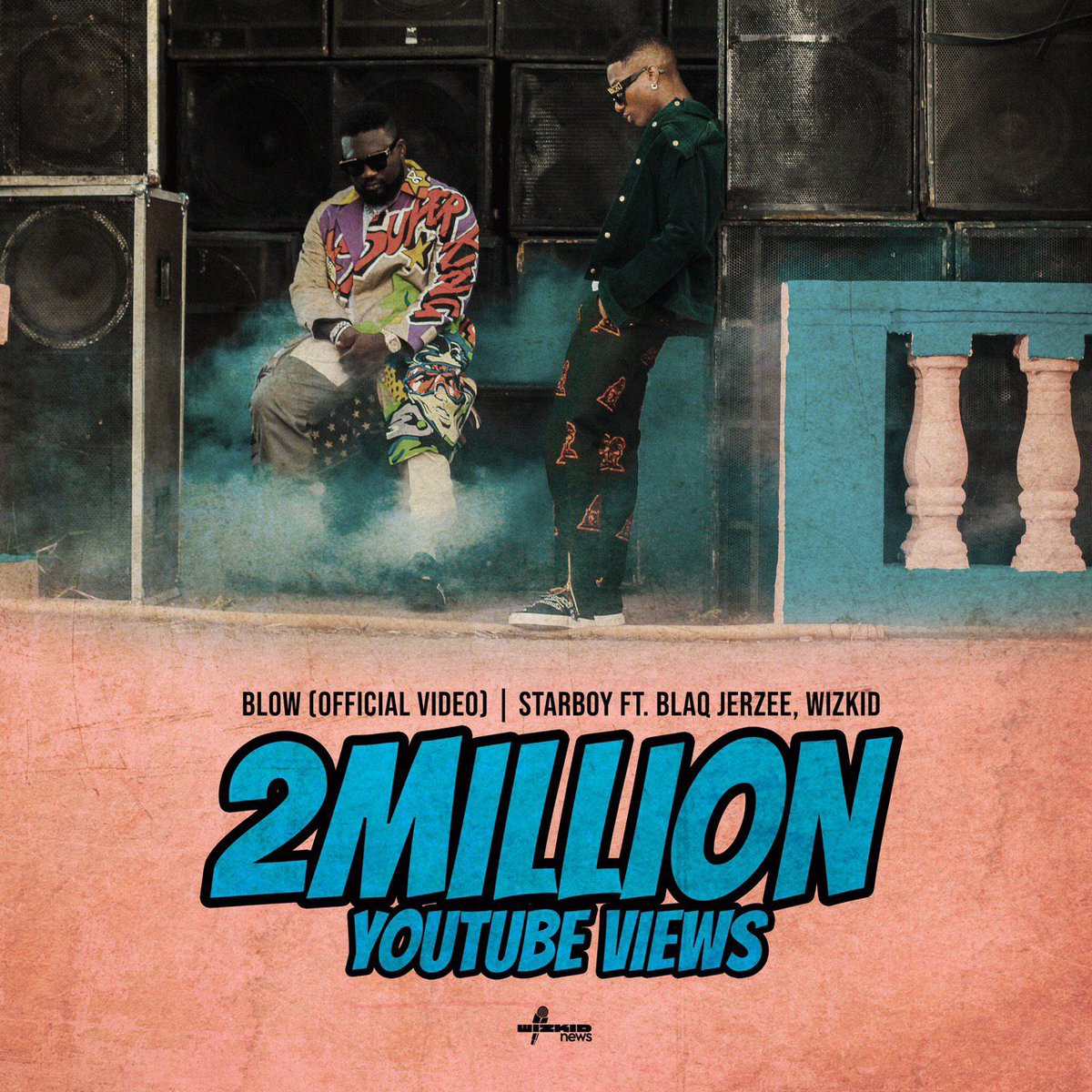 WizkidSource's tweet image. STARBOY’s “Blow” feat. @blaqjerzee + @wizkidayo has hit 2 million views on Youtube! 💫

Keep watching: youtu.be/bN9XADMjYFU