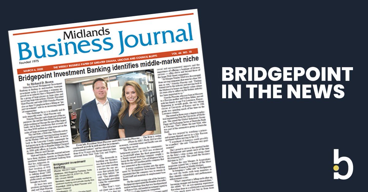 Bridgepoint_ib's tweet photo. Thanks to the Midlands Business Journal for featuring Bridgepoint on its March 6th front page. We appreciate being recognized by a publication that’s dedicated to advancing the businesses of our region. #ImpactInvestmentBanking #MidwesternValues #InTheNews https://t.co/PGHsYudeW1