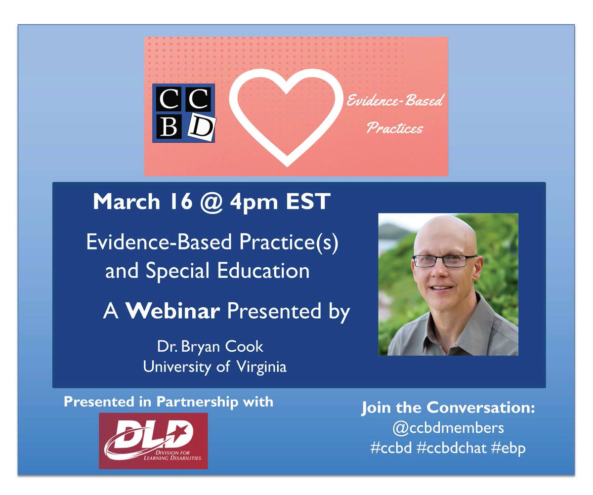 DEBHmembers's tweet image. Join @CCBDmembers and DLD on Monday March 16th @ 4PM EST for Evidence Based Practices in Special Education Webinar presented by @Bryan_G_Cook.  This is a free event zoom.us/j/445582289 #ebp #ccbd #ccbdchat