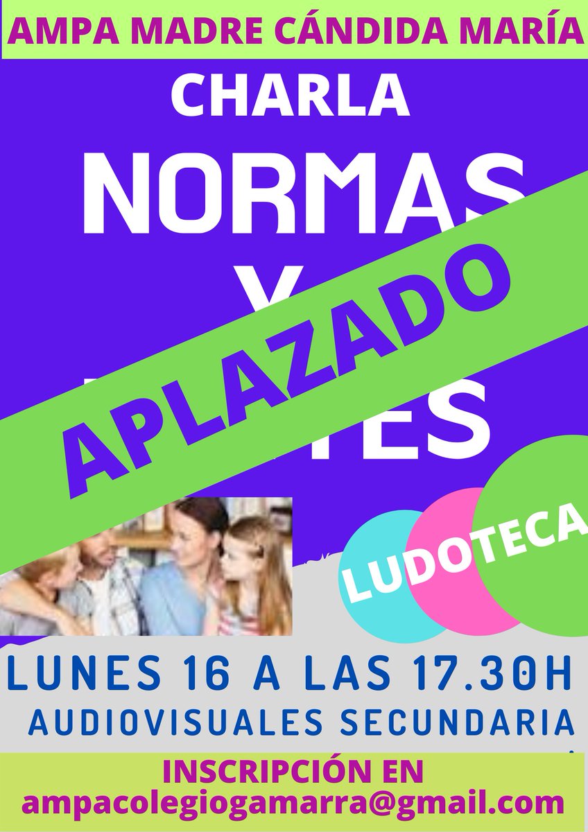 CandidaAmpa's tweet photo. La charla del lunes 16 será aplazada hasta nueva fecha. Muchas gracias.@ColegioGamarra @ACDGamarra @BuenCaminoMLG https://t.co/7q1cqscmOq