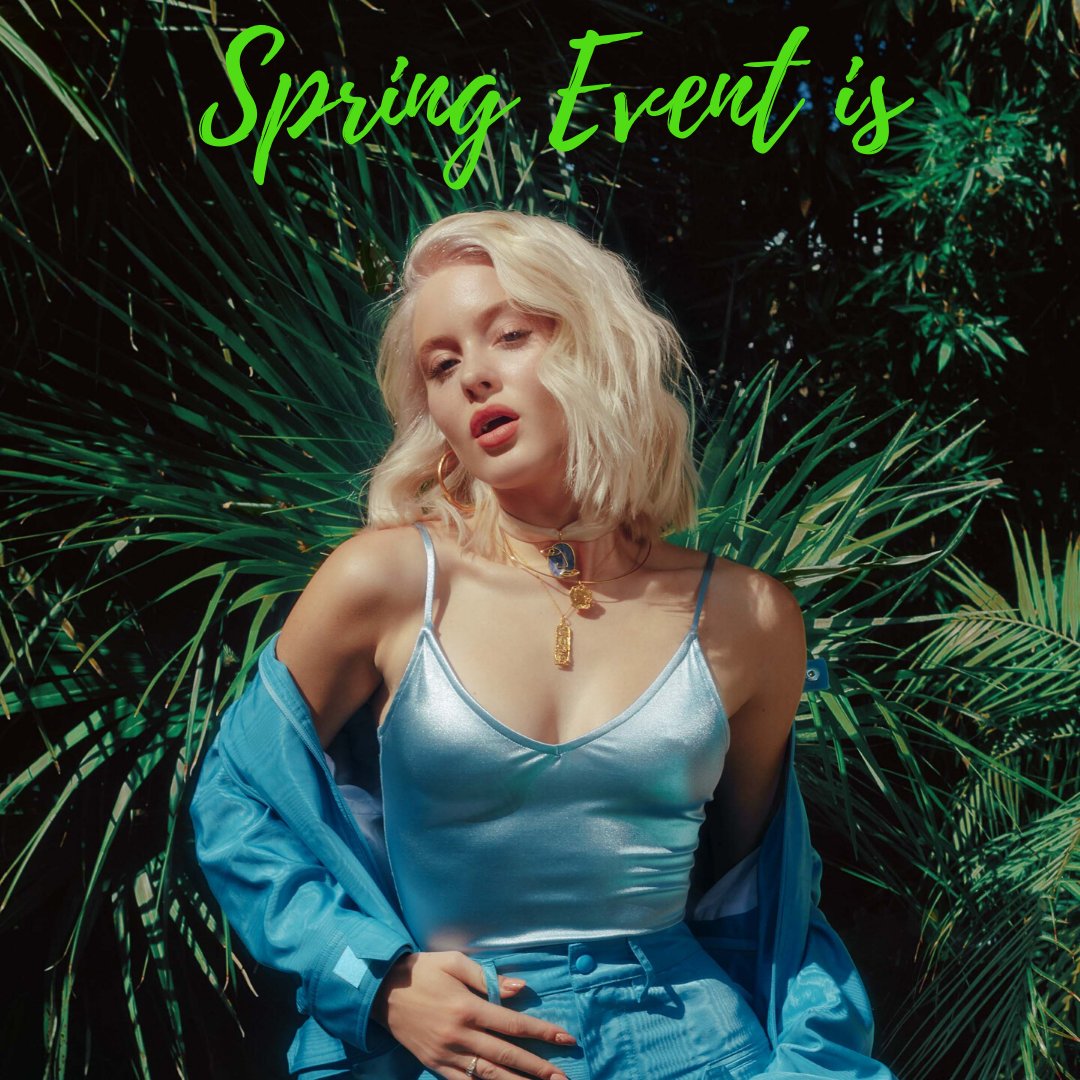 ZARA LARSSON AND 88GLAM ARE SPRING EVENT