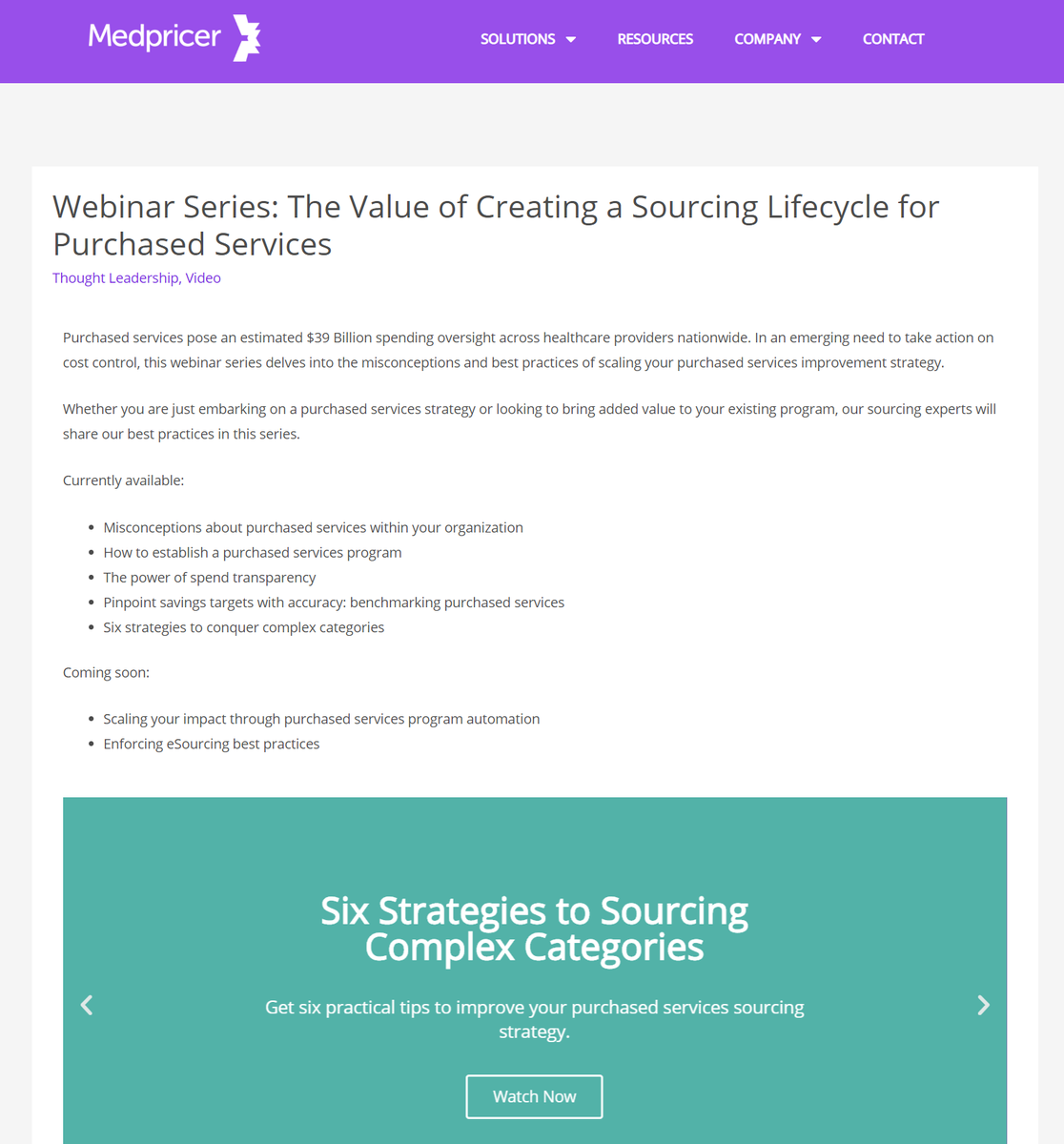 medpricer's tweet photo. Learn how Medpricer's team of sourcing experts overcome the challenges sourcing complex categories with the latest installment in our Purchased Services Lifecycle Management Series. Catch the webinar replay: https://t.co/WkzhPlJCPa https://t.co/bKcbNrLZDa