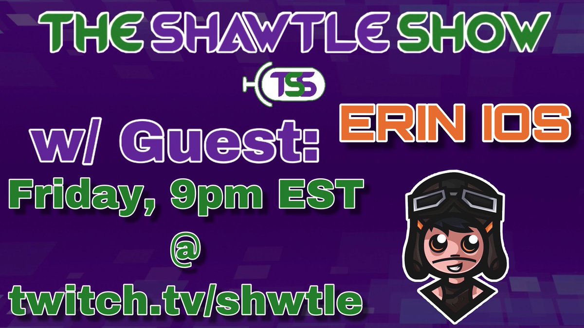 ShawtleShow's tweet photo. Our guest for the second episode of The Shawtle Show is @EriniOS 😁

Episode is TOMORROW at 9pm EST! https://t.co/qRVBrpH3yt