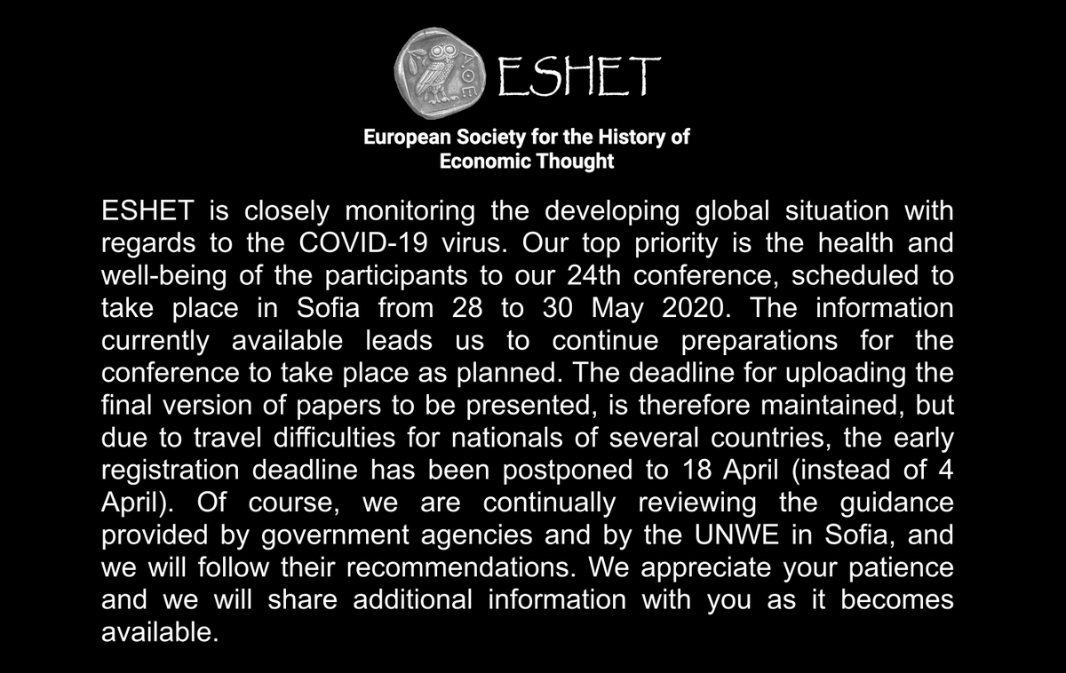 Societies_HET's tweet photo. Please beware of the following announcement of the European Society for the History of Economic Thought (#ESHET), regarding the organization of its Annual Conference #ESHET2020 and the evolution of the Health Situation due to #Covid_19 https://t.co/K7Bxr27A8v