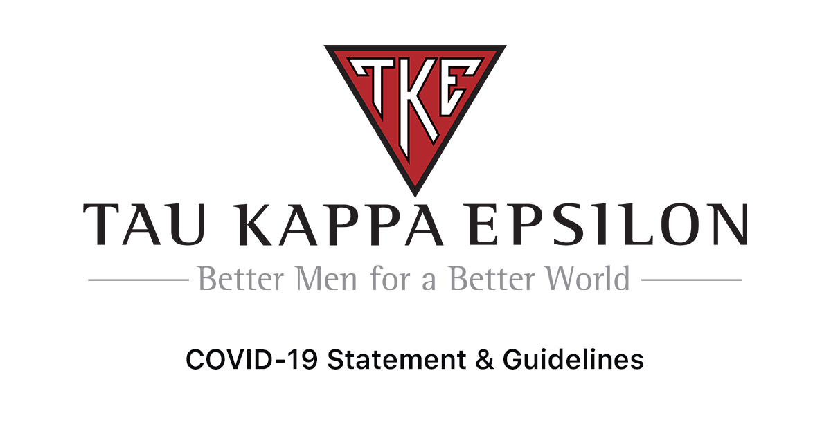 TKE_Fraternity's tweet photo. The health and safety of our members is of paramount importance. Please visit https://t.co/dWjlCiVpLS for our full statement and guidelines regarding COVID-19. https://t.co/ogEYhzezBi