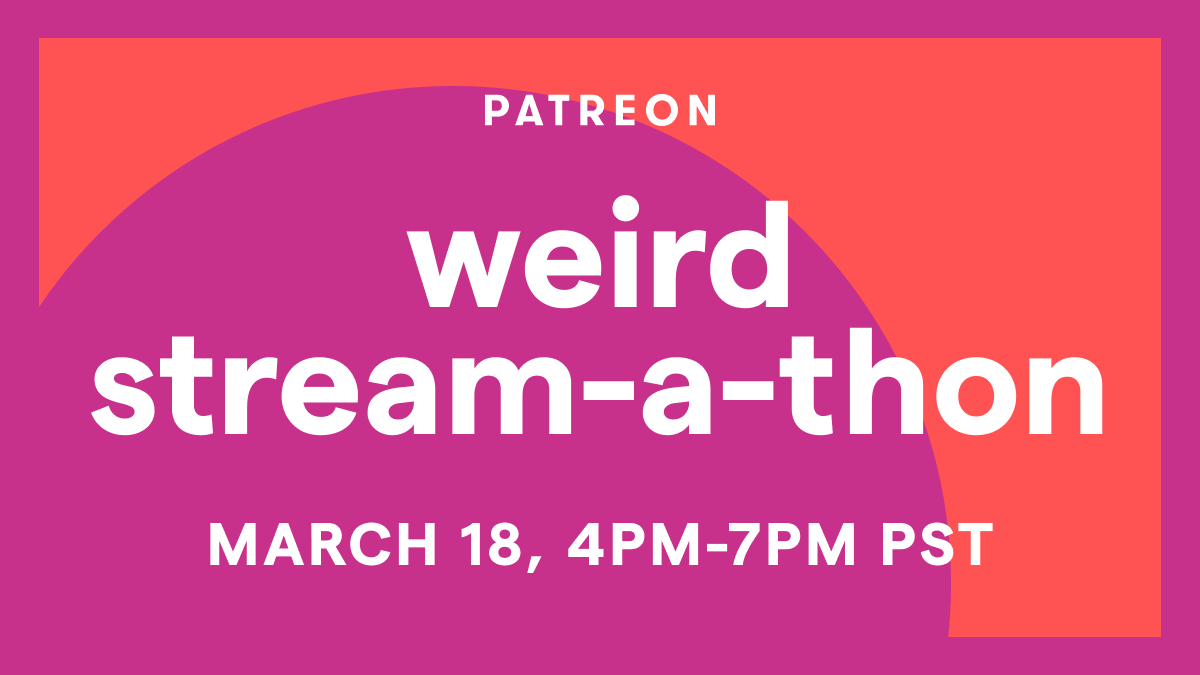 Patreon's tweet photo. We’re gutted by the mass cancellations hitting the creative community so we’re throwing a weird virtual meet-up to raise funds and come together as a community. If you’re an artist or love one, join us and spread the word. #WeirdStreamathon #Covid_19 https://t.co/PiFudNixWV https://t.co/w9GIlheWmV