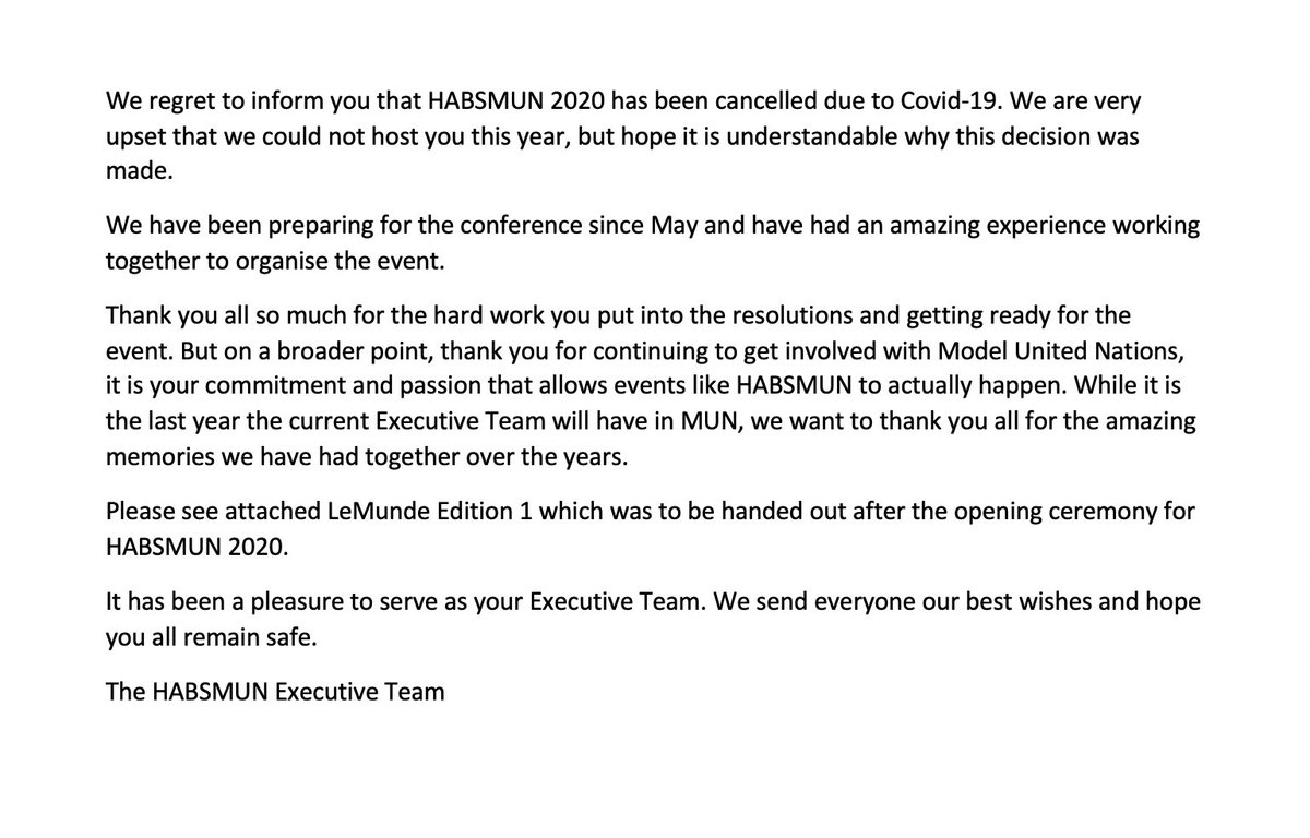 HABSMUN's tweet photo. 1/ We regret to inform you that HABSMUN 2020 has been cancelled due to Covid-19. We are very upset that we could not host you this year, but hope it is understandable why this decision was made. Please find attached our full statement, as well as LeMunde #1 - HABSMUN Exec Team https://t.co/qmeUKYEfml