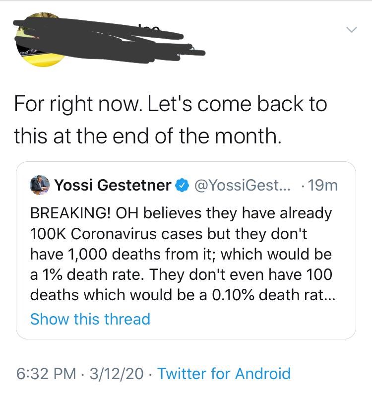 Let's say OH got 100K cases in a week (to explain why they don't have yet deaths that represent even a 0.1% rate), then OH will have 500K-1mm cases in a month. At 1%, that would be 5K - 10K deaths. Context? Corona is raging for months globally and we are not yet at 5K deaths.