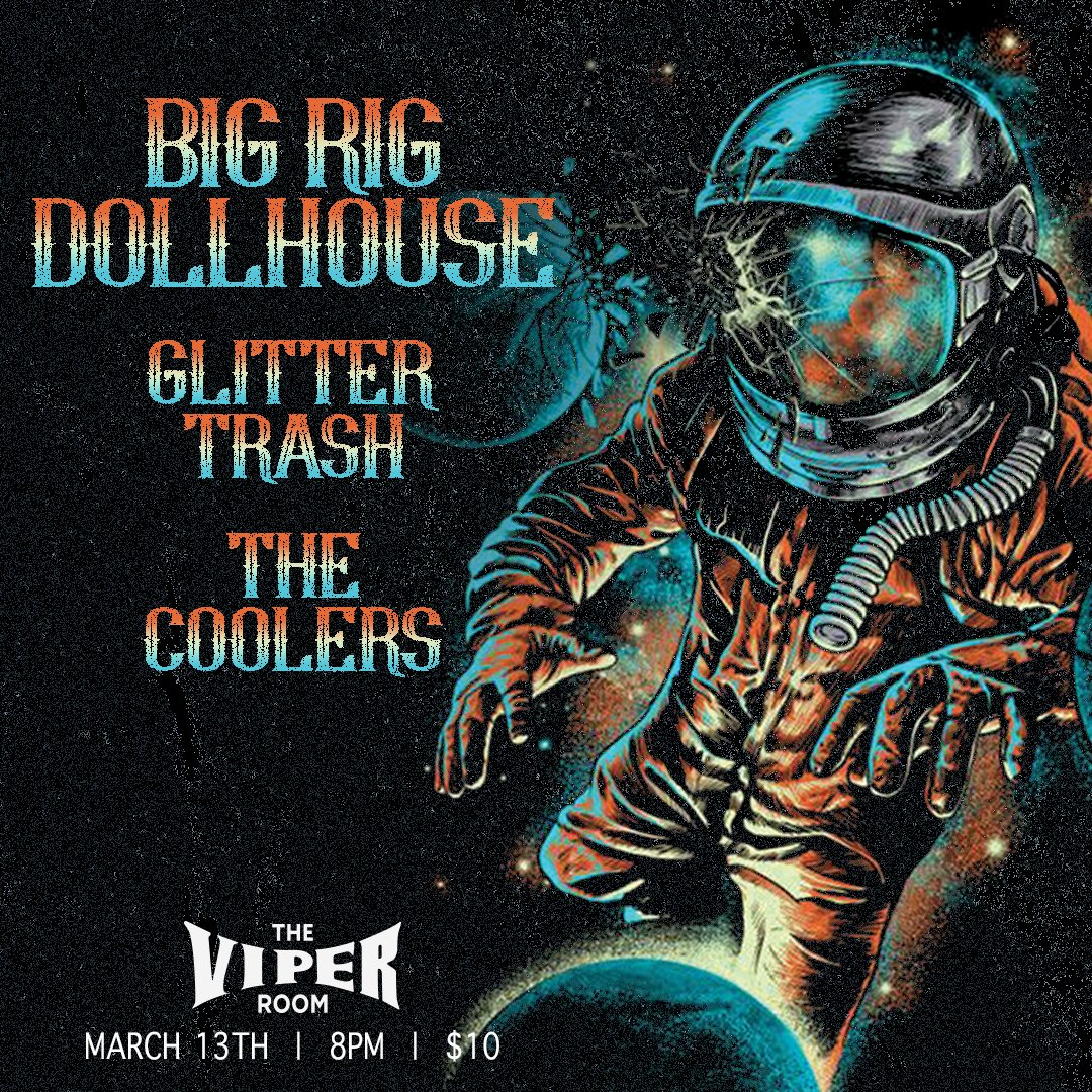 theVIPERroom's tweet photo. Tomorrow night @BigRigDollhouse Glitter Trash and @TheCoolersBand take over The Viper Room! 🤘
🎟 Click website link in bio or visit https://t.co/SROedgizH6 for tickets!
.
#TheViperRoom #ViperAF #Hollywood #SunsetStrip #LA #WestHollywood #LiveMusic https://t.co/8k3192Q2we