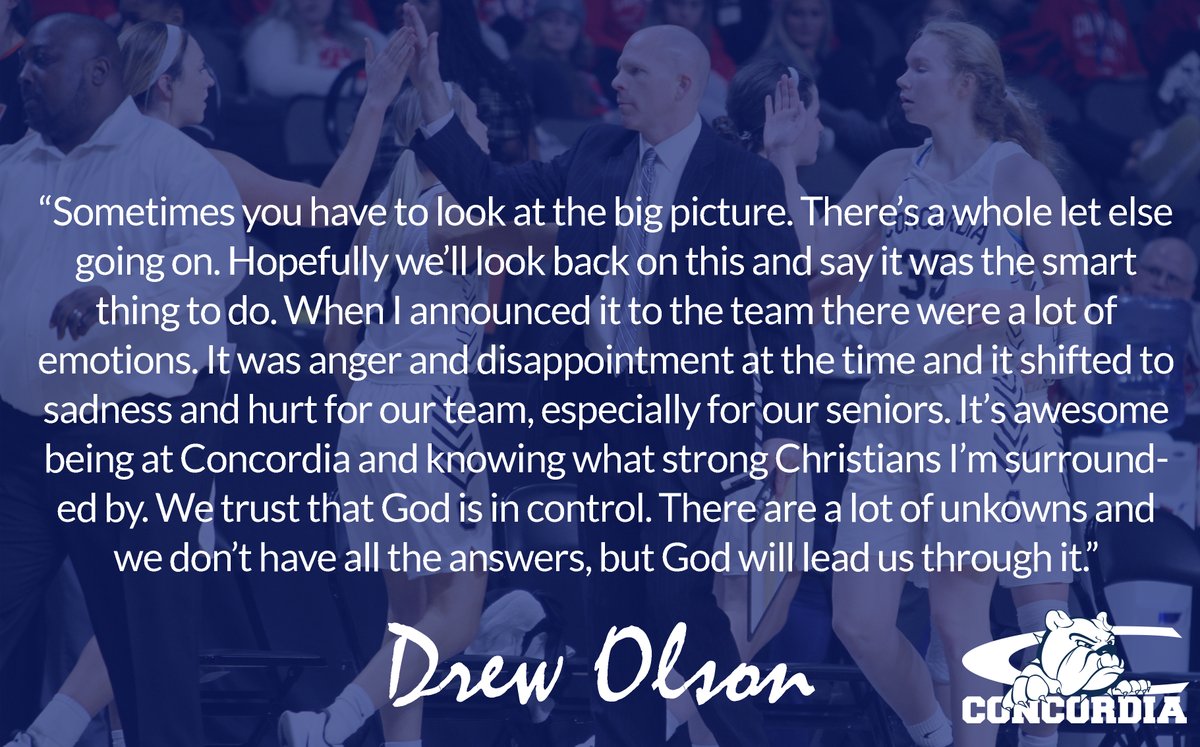 Coach Drew Olson provides his thoughts on today's announcement.

Olson: "There are a lot of unknowns and we don't have all the answers, but God will lead us through it."