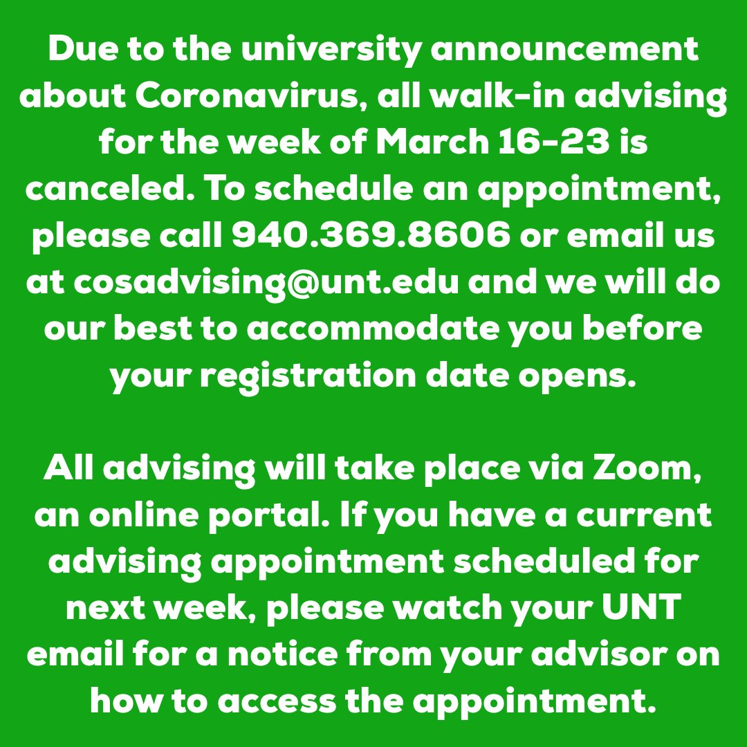 UNTCOSadvisor's tweet photo. We want to ensure the safety of our students, faculty, staff, and guests. If you have advising questions, feel free to call or email us!
Please be sure to also monitor your EagleConnect email address for additional updates.
#UNT #UNTCares #COSCares https://t.co/9eT7ogutvz