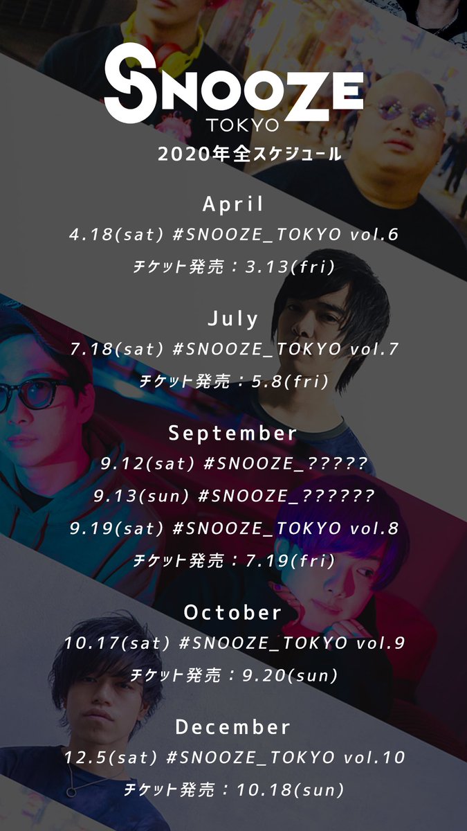 SNOOZE_TOKYO's tweet photo. 【チケット発売】
4/18(土)
#SNOOZE_TOKYO
at 渋谷LOUNGE NEO

🎫
https://t.co/DmzlJNPJlo
※整理番号順入場
※未成年入場可能

▼出演者
[…]サンテンリーダー
ありまつ
imiga from カイワレハンマー
PsychoXP
Amaryllis Bomb
ほまれ
DJ Vixent
DJ あるきょー
抹(MC) https://t.co/F3WziAyXnB