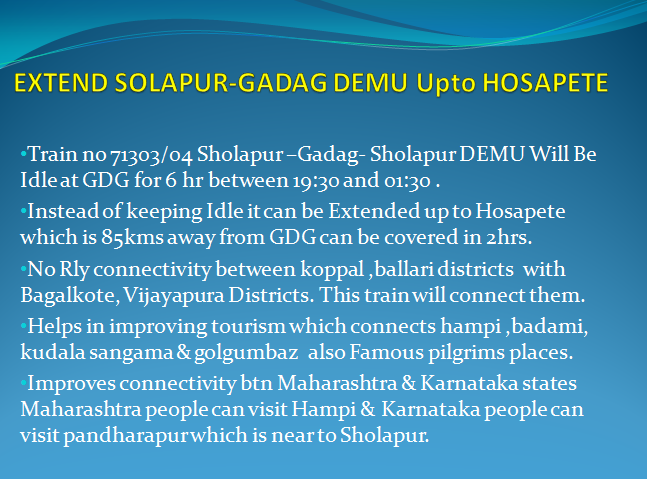 HospetRailUsers's tweet photo. @SureshAngadi_ @BallariY @SangannaKaradi @GMSWR @drmubl sir ,please extend TN 71303/04 Solapur-Gadag DEMU upto Hosapete. This train will be idle at GDG for 6hrs instead can be extended upto HPT. Presently no train connectivity btn HOSAPETE &amp;SOLAPUR .this will help tourism growth. https://t.co/OGlQShIsD4