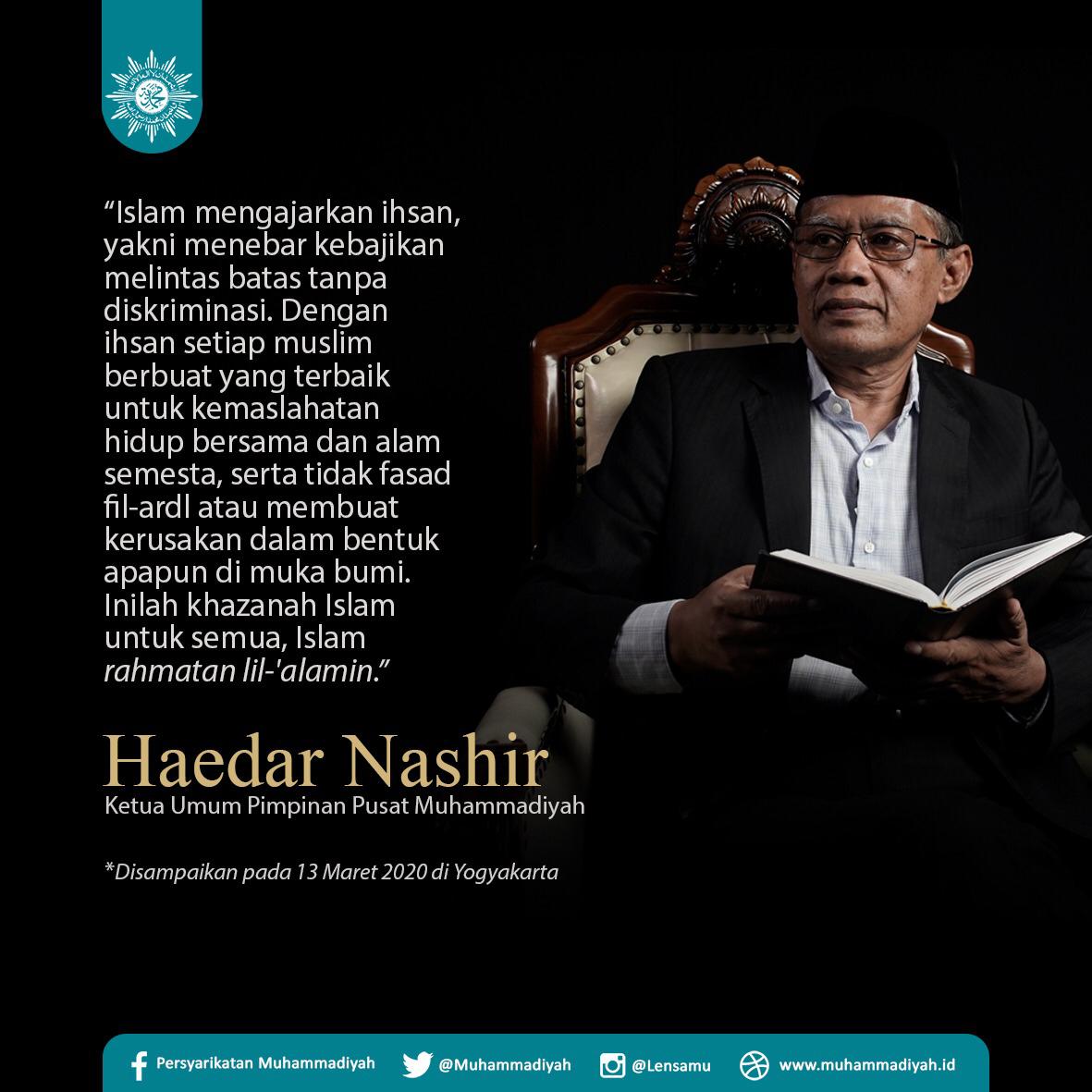 Haedar Nashir On Twitter Jadikan Islam Sebagai Agama Untuk Semua Islam Rahmatan Lil Alamin Muhammadiyah Haedarnashir