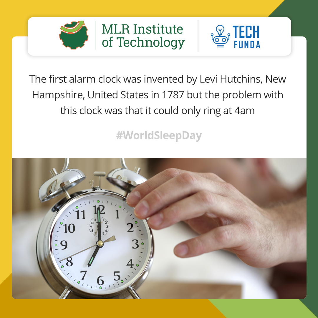mlritin's tweet photo. Thanks to #Technology that the alarm clock is customizable now. Let us know in comments if we would have used the same alarm clock by Levi Hutchins, which things in day to day life, would have been changed?
#WorldSleepDay2020 #MLRIT #TechFunda https://t.co/2hPZrA0gO0