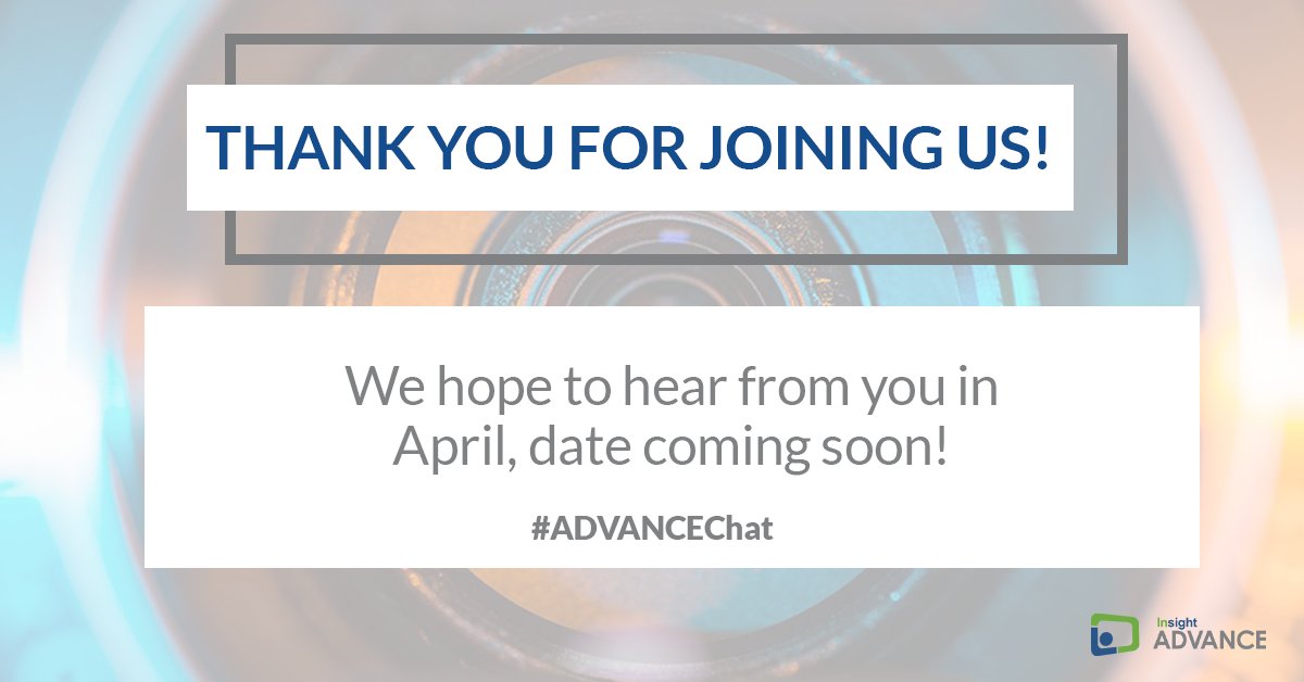 What an informative and lively chat tonight! Thank you all for joining <a href="/ShaylaSmithmom4/">Shayla Smith</a> and me. We enjoyed hearing your inspiring experiences and learnings. Keep an eye out for April's #ADVANCEChat, date coming soon!