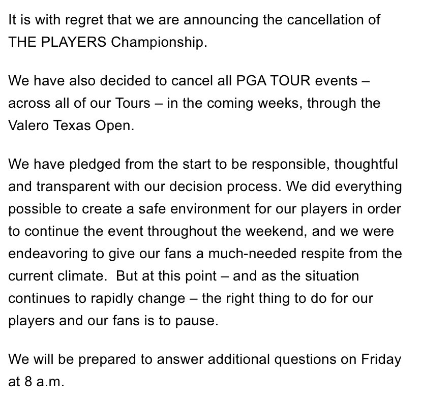 PGATOURComms's tweet photo. PGA TOUR statement on the cancellation of THE PLAYERS Championship and events across all Tours through the Valero Texas Open. https://t.co/IxU8LyewlY