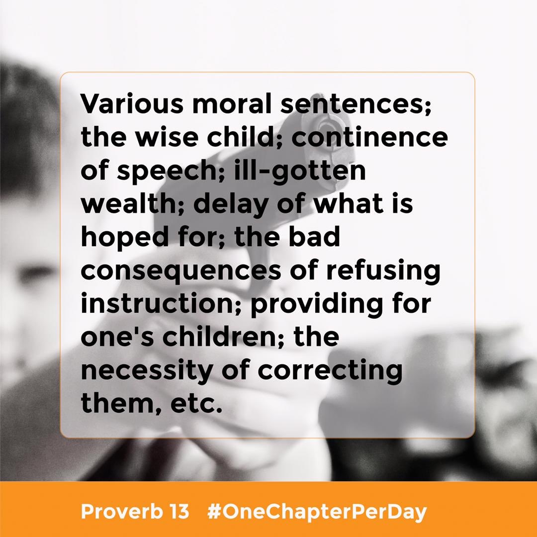 lighthousengr's tweet photo. This is the chapter summary of a chapter in the Book of Proverbs. Today on our #OneChapterPerDay, we are reading Proverbs chapter 13. •
Endeavour to feed on the word of God today. Have a blessed day 💌 https://t.co/eEXJyHcNO8