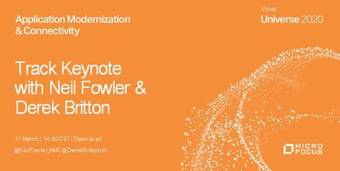 Everyone can join @MicroFocusCDMS at #MicroFocus #virtualUniverse for the #AMC track keynote with <a href="/NeilFowler_AMC/">Neil Fowler</a> &amp; <a href="/DerekBrittonUK/">Derek Britton</a> at 17 March @ 14:30 CET. #COBOLRocks #appmod bit.ly/3cXc9QQ #TeamMicroFocus