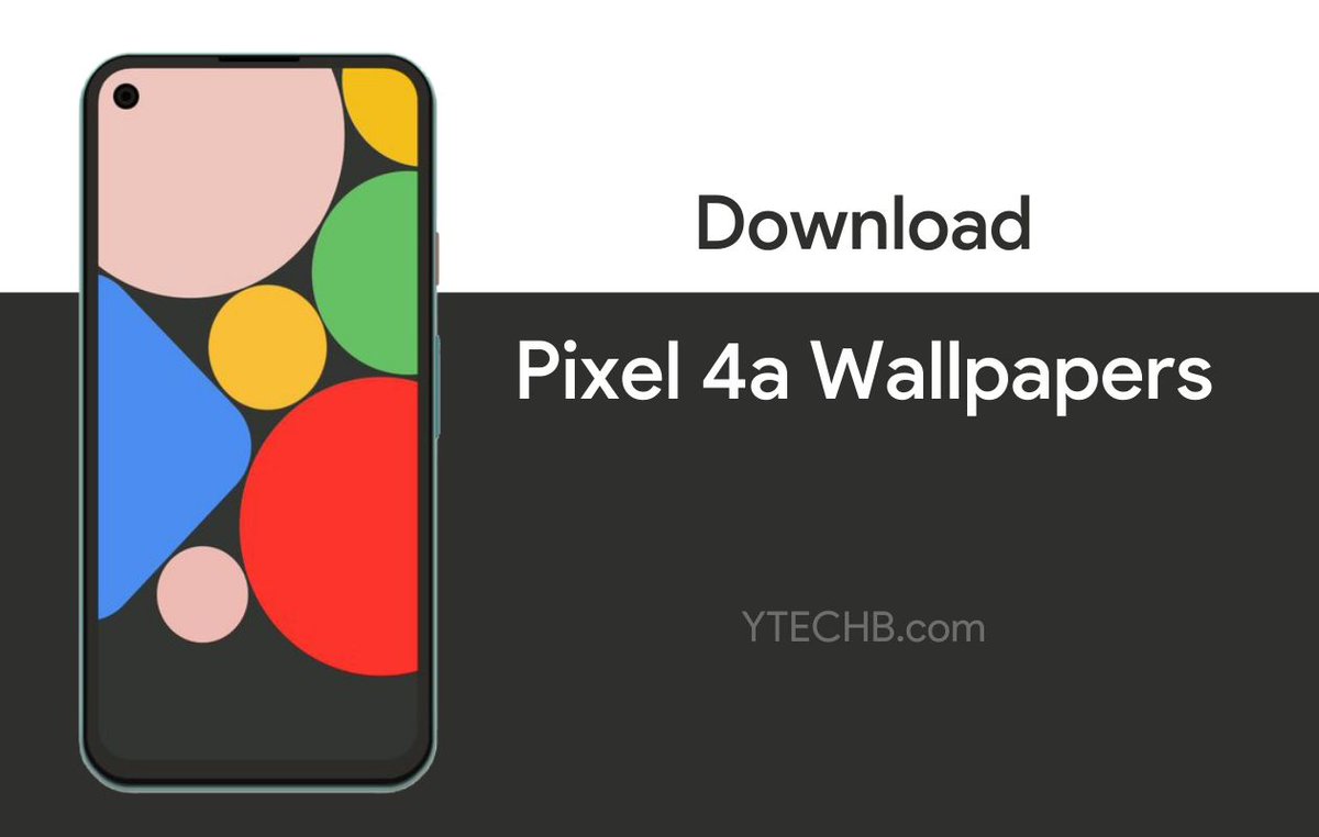 Ytechb V Twitter Download Google Pixel 4a Wallpapers Leaked Here Https T Co Kom5dqnumj Re Created Designed By Pashapuma1 Wallpaper Wallpapers Pixel4a Google Googlepixel4a Pixel4axl Pixel Https T Co Feu18tf28m Twitter